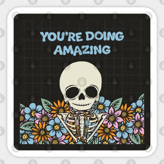 You're Doing Amazing (2023) Sticker by cecececececelia